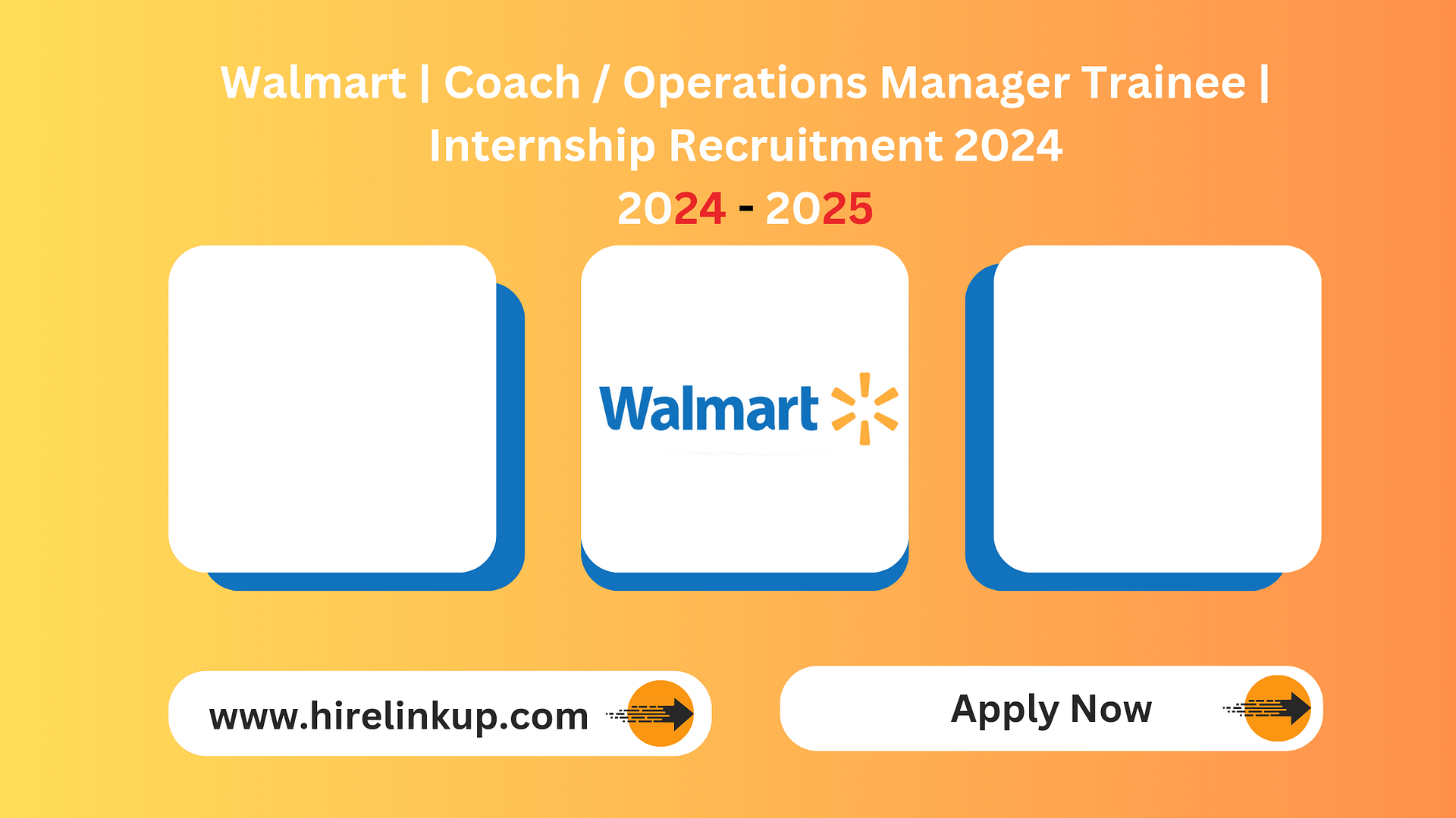 Walmart Coach / Operations Manager Trainee Internship Recruitment